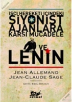 İşi Hareketi İindeki| Siyonist Ajanlara Karşı Mcadele ve Lenin
