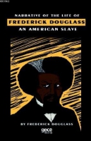 Narrative Of Life Of Frederick Douglass An American Slave