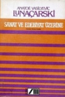 Sanat Ve Edebiyat Üzerine Sanat Ve Edebiyat Üzerine