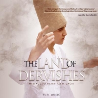 The Land Of Dervishes (CD)