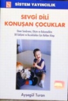 Sevgi Dili Konuşan Çocuklar Sevgi Dili Konuşan Çocuklar