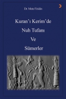 Kuran'ı Kerim'de Nuh Tufanı ve Smerler