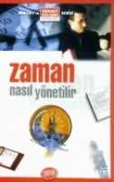 Zaman Nasıl Yönetilir Zaman Nasıl Yönetilir