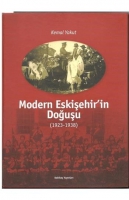 Modern Eskişehir'in Doğuşu