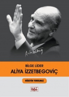 Bilge Lider: Aliya İzzetbegovi