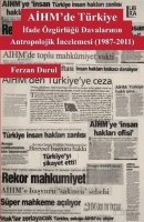 AİHM'de Trkiye: İfade zgrlğ Davalarının Antropolojik İncelemesi (1987-2011)