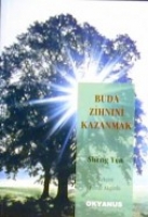 Buda Zihnini Kazanmak Buda Zihnini Kazanmak