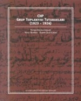 Chp Grup Toplantısı Tutanakları (1923-1924)