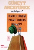 Demirel Dnemi 12 Mart Darbesi 1965-1971