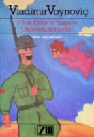 Er İvan Çonkin' in Yaşamı ve Olağanüstü Serüvenleri Er İvan Çonkin' in Yaşamı ve Olağanüstü Serüvenleri