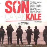 Son Kale Canakkale - Soundtrack