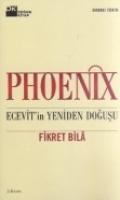 Phoenix/Ecevit'in Yeniden Douu