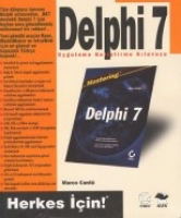 Delphi 7 Uygulama Geliştirme Kılavuzu