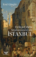 Evliya elebi Seyahatnamesi'nde İstanbul