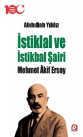 stiklal ve stikbal airi Mehmet Akif Ersoy