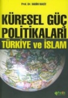 Kresel G Politikalar Trkiye ve slam