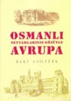 Osmanlı Seyyahlarının Gzyle Avrupa