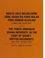 İngiliz Gizli Belgelerine Gre Adana'da Vuku Bulan Trk-Ermeni Olayları