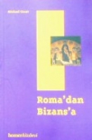 Roma'dan Bizans'a Roma'dan Bizans'a