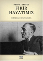 Fikir Hayatmz - Mehmet Servet