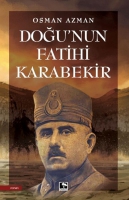 Dou'nun Fatihi Karabekir