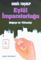 Eylül İmparatorluğu Eylül İmparatorluğu