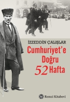 Cumhuriyet'e Doru 52 Hafta