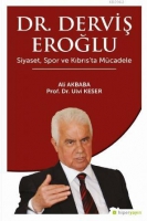 Dr. Derviş Eroğlu Siyaset, Spor ve Kıbrıs'ta Mu?cadele
