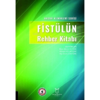 Fistln Rehber Kitabı;Haseki Klinikleri Serisi