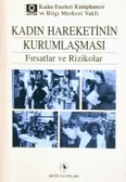 Kadın Hareketinin Kurumlaşması Kadın Hareketinin Kurumlaşması