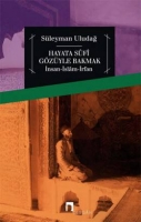 Hayata Sufi Gzyle Bakmak