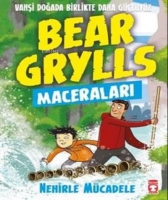 Nehirle Mcadele - Bear Grylls Maceraları