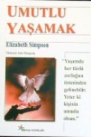 Umutlu Yaşamak Umutlu Yaşamak