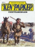 Ken Parker - Centilmenler - Say 3