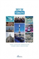 2021'de Trkiye;Siyaset-Dış Politika-Gvenlik ve G-Ekonomi-Enerji-Hukuk ve Yargı