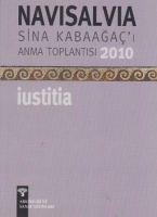 Navisalvia Sina Kabaağa'ı Anma Toplantısı 2010 - İustitia