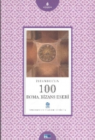 İstanbul'un 100 Roma, Bizans Eseri
