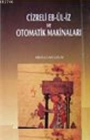 Cizreli Eb-ül-iz ve Otometrik Makinalar Cizreli Eb-ül-iz ve Otometrik Makinalar