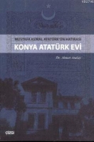 Mustafa Kemal Atatrk'n Hatırası Konya Atatrk Evi