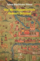 Hac Menzilnamelerinde Osmanlı