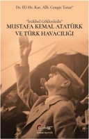 Mustafa Kemal Atatrk Ve Trk Havacl