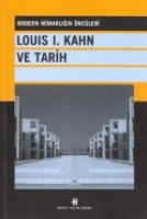 Louis I. Kahn ve Tarihi
