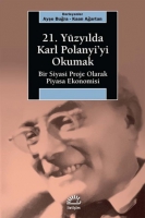21. Yzylda Karl Polanyiyi Okumak