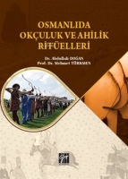 Osmanlıda Okuluk ve Ahilik Ritelleri