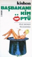 Başbakanı Kim Öptü Başbakanı Kim Öptü
