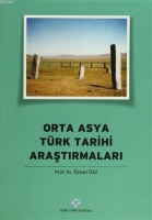 Orta Asya Trk Tarihi Araştırmaları