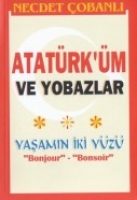 Atatrk'm Ve Yobazlar