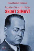 Gazetecilikte Bir mr : Sedat Simavi
