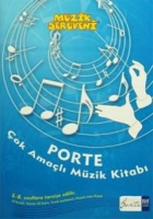 Mzik Serveni - Porte ok Amalı Mzik Kitabı