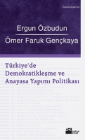 Trkiye'de Demokratikleşme ve Anayasa Yapımı